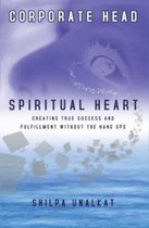 Corporate Head, Spiritual Heart