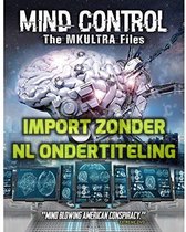 Mind Control: The MK Ultra Files [DVD] [2018]