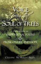 Voice from the Soul of Trees