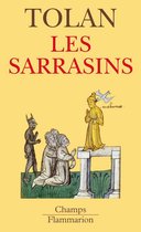 Les Sarrasins. L’islam dans l’imagination européenne au Moyen Âge