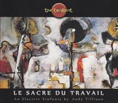 The Tangent - Le Sacre Du Travail (The Rite Of Wo