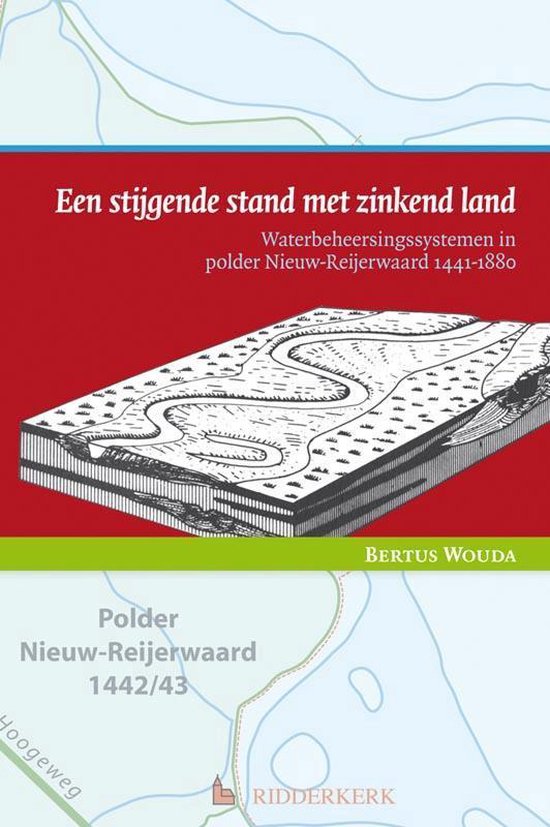 Een stijgende stand met zinkend land - Bertus Wouda | Northernlights300.org