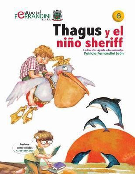 Ayuda Los Animales- Thagus y el niño sheriff - cover