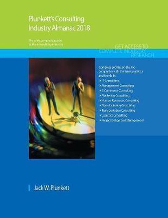 Plunkett's Consulting Industry Almanac 2018