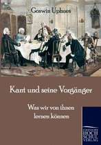 Kant und seine Vorganger