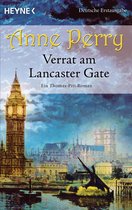 Die Thomas & Charlotte-Pitt-Romane 31 - Verrat am Lancaster Gate