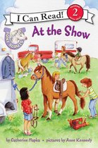 I Can Read 2 - Pony Scouts: At the Show