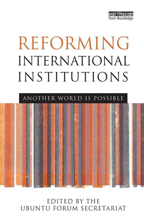 Reforming International Institutions - cover