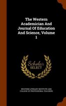 The Western Academician and Journal of Education and Science, Volume 1
