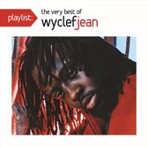 Playlist: Very Best Of Wyclef Jean