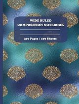 Wide Ruled Composition Notebook