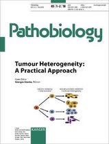 Tumour Heterogeneity: A Practical Approach: Special Topic Issue