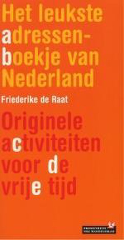 Cover van het boek 'Het leukste adressenboekje van Nederland / 2004'