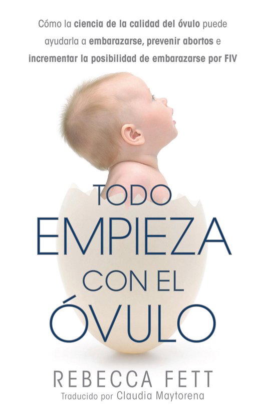 Todo Empieza con el Óvulo - cover