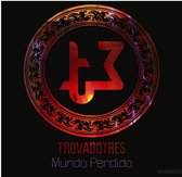 Trovadotres - Mundo Perdido (CD)
