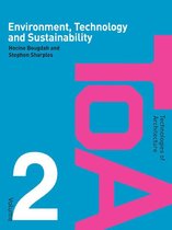 Technologies of Architecture - Environment, Technology and Sustainability