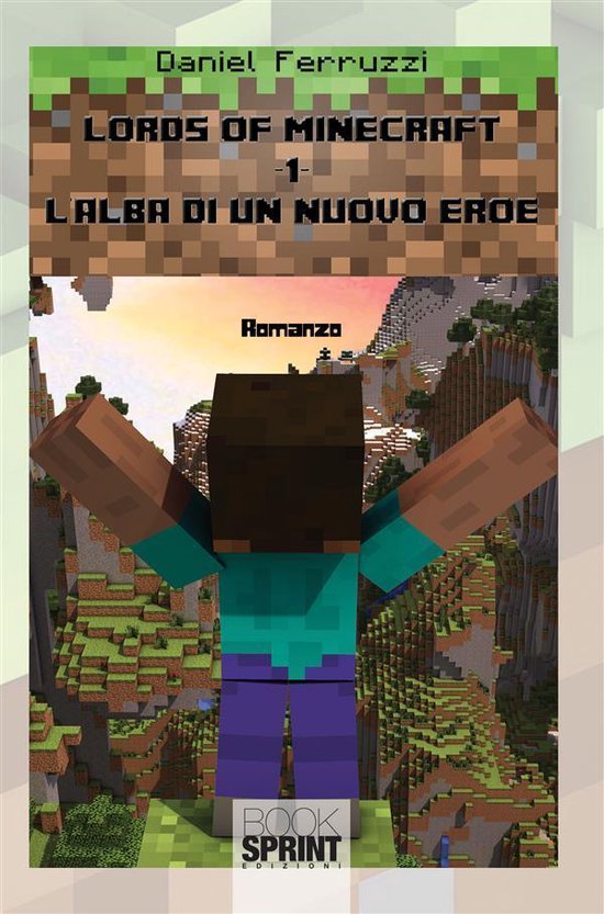 Bol Com Lords Of Minecraft 1 L Alba Di Un Nuovo Eroe Ebook Daniel Ferruzzi