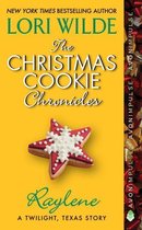 A Twilight, Texas Anthology 2 - The Christmas Cookie Chronicles: Raylene