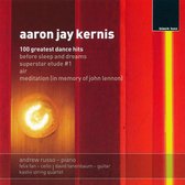 Aaron Jay Kernis: 100 Greatest Dance Hits