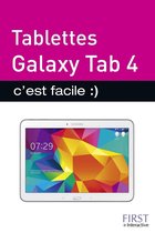 Facile - Tablettes Galaxy Tab 4 C'est facile