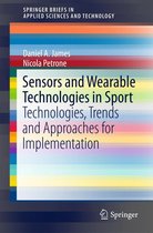 SpringerBriefs in Applied Sciences and Technology - Sensors and Wearable Technologies in Sport