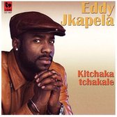 Eddy Jkapela - Kitchaka Tchakale (CD)