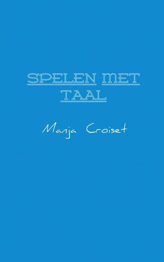 Cover van het boek 'Spelen met taal'