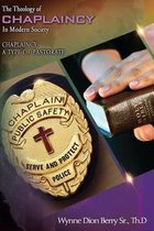 The Theology of Chaplaincy in Modern Society