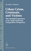 Research in Criminology - Urban Crime, Criminals, and Victims