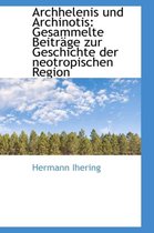 Archhelenis Und Archinotis