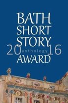 Bath Short Story Award Anthology 2016