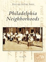 Postcard History Series - Philadelphia Neighborhoods