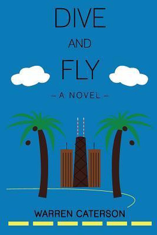 Dive and Fly, Warren Caterson 9780980156850 Boeken