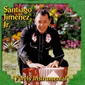Santiago Jimenez Jr. - Purely Instrumental (CD)