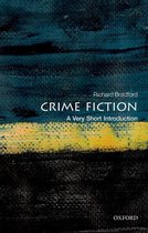 Very Short Introductions - Crime Fiction: A Very Short Introduction