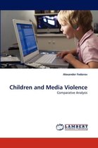 Children and Media Violence