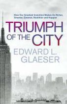 Triumph Of The City