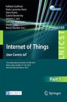 Lecture Notes of the Institute for Computer Sciences, Social Informatics and Telecommunications Engineering 150 - Internet of Things. User-Centric IoT