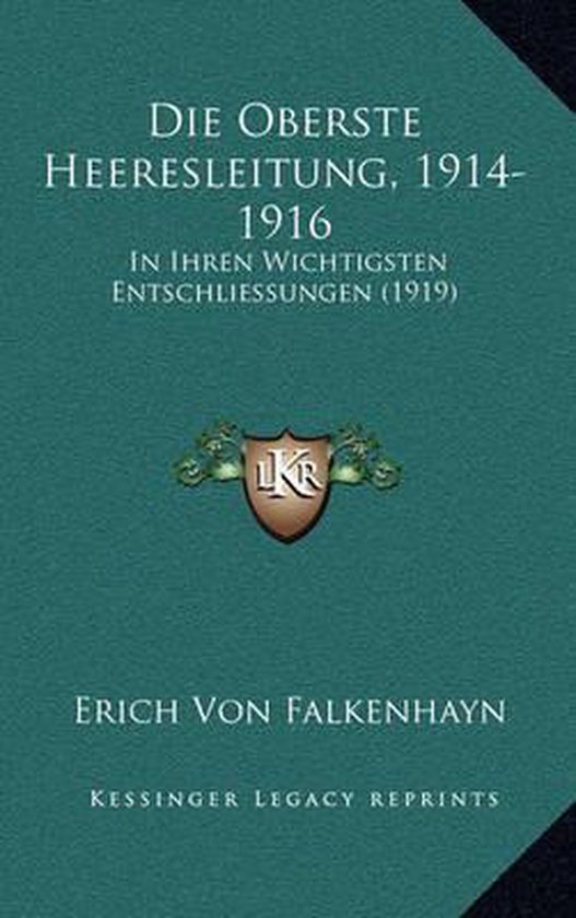 Die Oberste Heeresleitung, 1914-1916 - cover