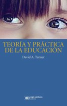 Educación - Teoría y práctica de la educación