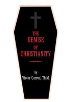 The Demise of Christianity
