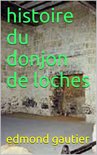 histoire du donjon de loches