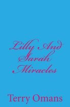 Lilly And Sarah Miracles
