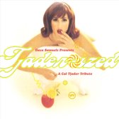 Presents Tjader-ized: A Tribute To Cal Tjader