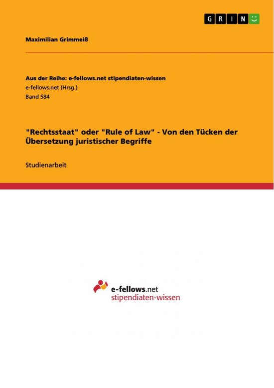 "Rechtsstaat" oder "Rule of Law" - Von den Tücken der Über ... - cover