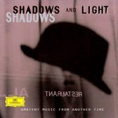 Shadows and Light: Ambient Music from Another Time