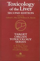 Target Organ Toxicology Series- Toxicology of the Liver