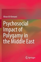 Psychosocial Impact of Polygamy in the Middle East