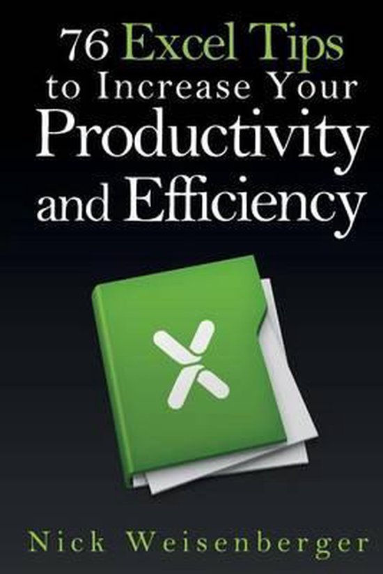 76 Excel Tips to Increase Your Productivity and Efficiency - cover