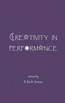 Creativity In Performance